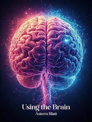 cover image of Using the Brain